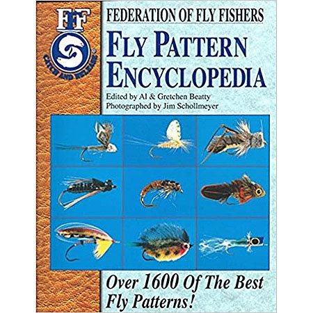 Fly Pattern Encyclopedia Federation of fly fishers book